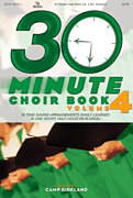 30 Minute Choir Book #4 SATB Singer's Edition cover